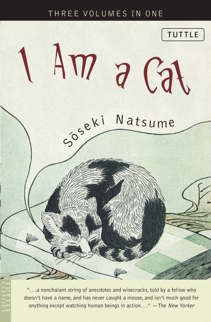 I Am a Cat by Soseki Natsume Book Cover I Am a Cat by Soseki Natsume Book Cover