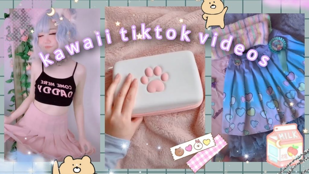 Kawaii TikTok videos Kawaii TikTok videos