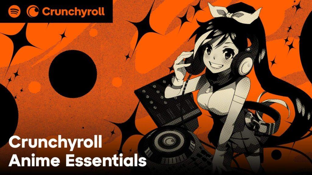 Crunchyroll Anime Essentials on Spotify Crunchyroll Anime Essentials on Spotify