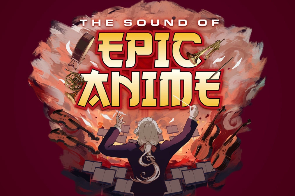 Promotional artwork for The Sound of Epic Anime featuring an orchestra conductor surrounded by floating instruments beneath the event title, representing a live symphonic celebration of iconic anime music.