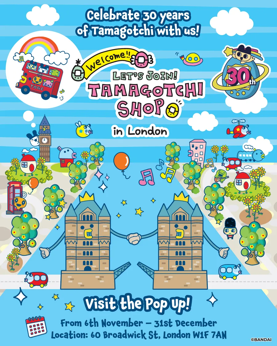 Illustrated poster for the Tamagotchi Pop-Up in London, with Tower Bridge drawn as two smiling towers holding hands, a red London bus, Big Ben and Tamagotchi characters, and the dates 6 November to 31 December